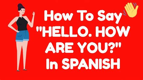 hallo spanisch|How to Say “Hello” in Spanish 